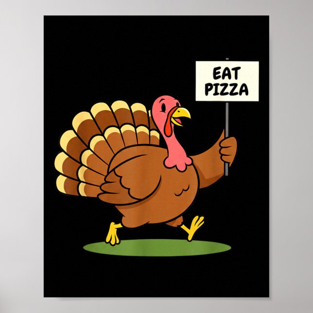 Save A Turkey, Eat Zza Funny Thanksgiving Design F Poster (Framsidan)