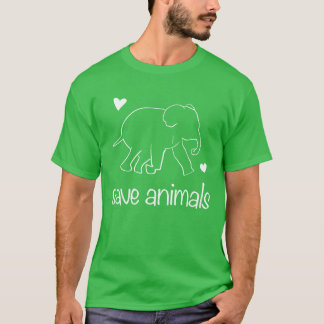 save animals animal elephant animal rights activis t shirt