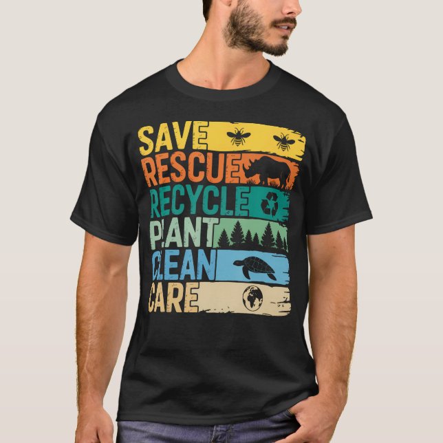 Save Bees Rescue Animals Recycle Plastic - Earth T Shirt (Framsida)