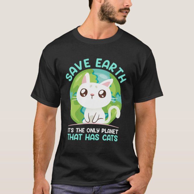 Save Earth Cat  Environment Protection Earth Day T Shirt (Framsida)