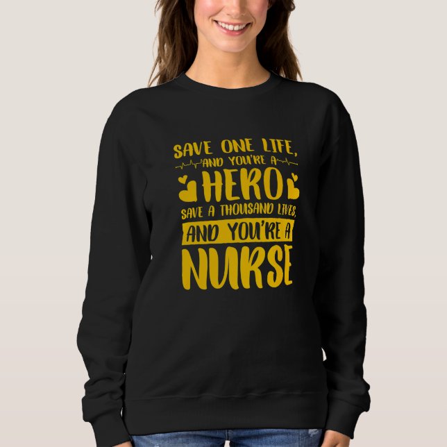 Save One Life Hero Nurse  3 T Shirt (Framsida)