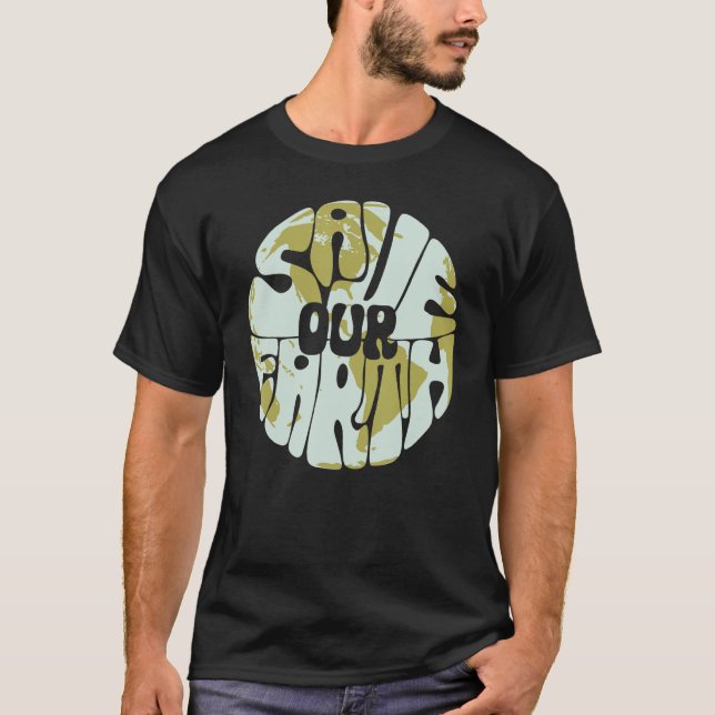 Save our Earth Climate Change 2 T Shirt (Framsida)