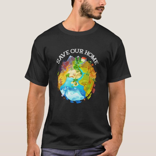 Save Our Home Animals Wildlife Conservation Save T T Shirt (Framsida)