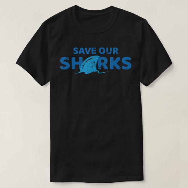 Save Our Sharks T-Shirt Shark Lover Anti Finning  (Design framsida)