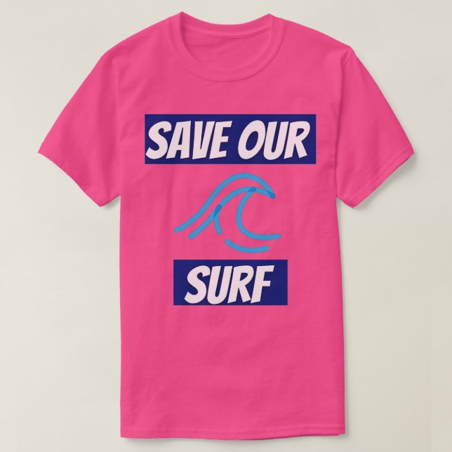 Save Our Surf Save Our Surf Ocean T T Shirt (Design framsida)