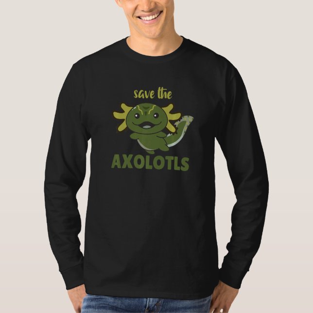 Save The Axolotl Cute Axolotl   T Shirt (Framsida)