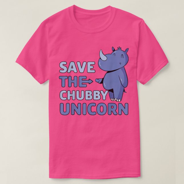 Save the Chubby Unicorn  T Shirt (Design framsida)
