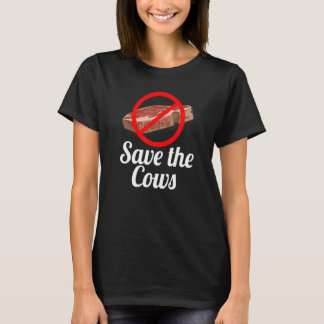Save the Cows No Red Meat T Shirt
