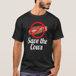 Save the Cows No Red Meat T Shirt