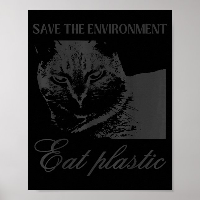 Save the environment eat plastic silly cat meme poster (Framsidan)