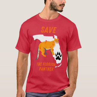 Save The Florida Panther T Shirt