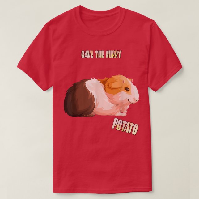 Save The Furry Potato Guinea Pig Funny Sarcasm Pun T Shirt (Design framsida)
