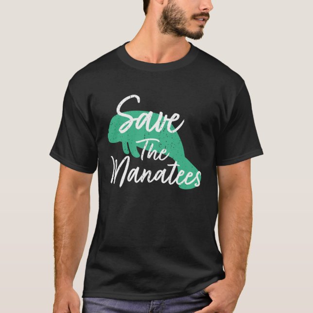 Save The Manatees T Shirt (Framsida)