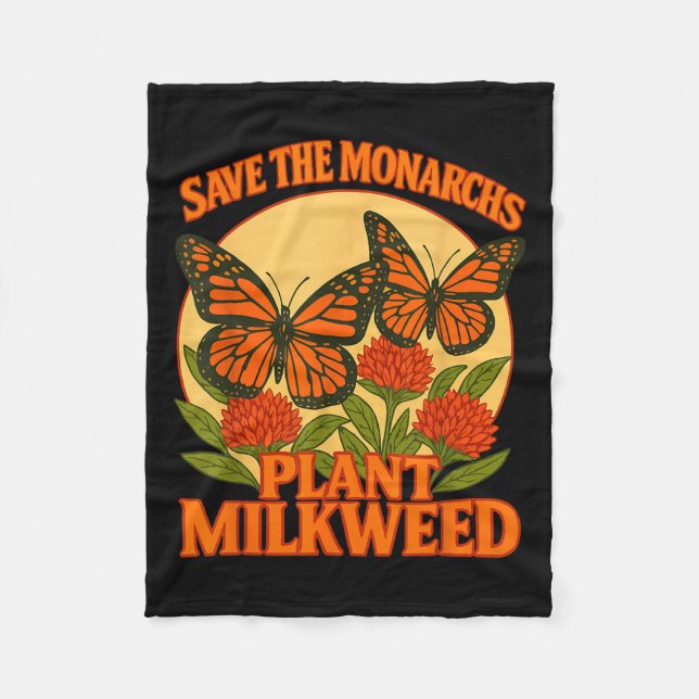 Save The Monarchs Plant Some Milkweed Butterfly Gi Fleecefilt (Framsidan)