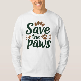 Save The Paws Djur Räddning Husdjur Älskare T Shirt