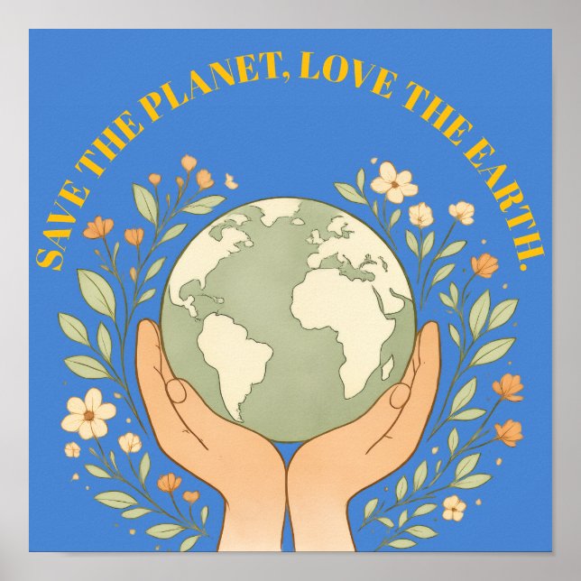 Save the Planet Love the Earth 2026 Poster (Framsidan)