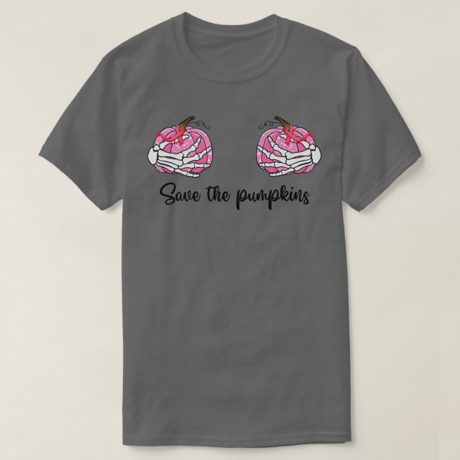 Save The Pumpkins Pink Ribbon Skeleton Hands Breas T Shirt (Design framsida)