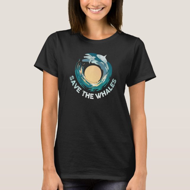 Save The Whales T Shirt (Framsida)