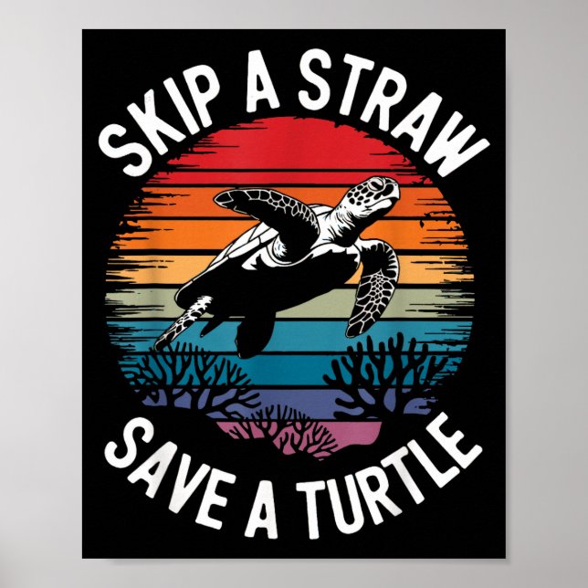 Save Turtles Sea Ocean Turtle Shirt  Poster (Framsidan)