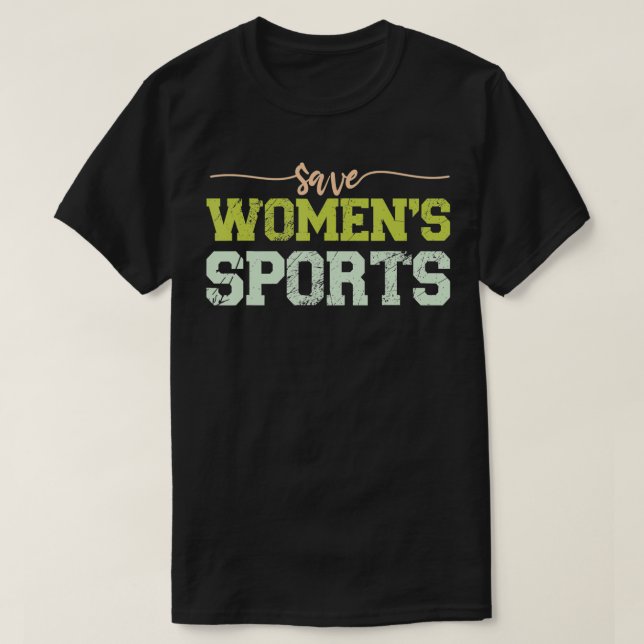 Save Women's Sports, support females athletes in s T Shirt (Design framsida)