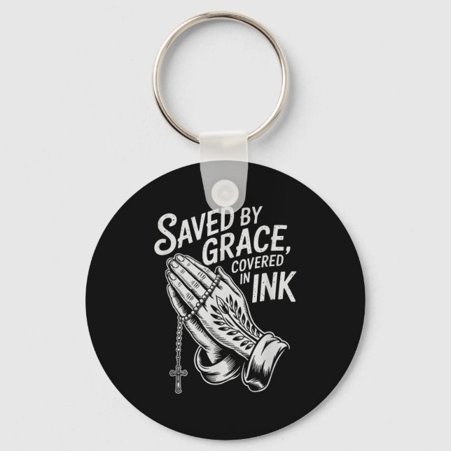 Saved By Grace Covered In Ink Christian Faith Inke Nyckelring (Framsida)