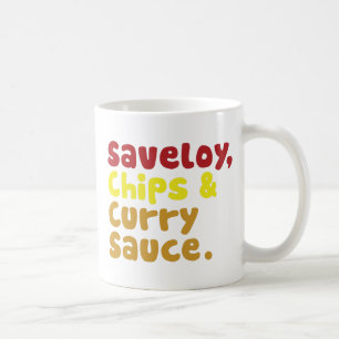 Saveloy, chiper & currySauce. Kaffemugg