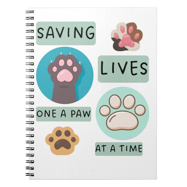 Saving Lives One Paw At A Time – Vet Animal Design Anteckningsbok (Framsidan)