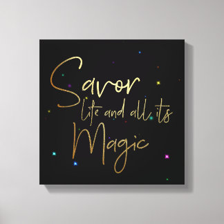 Savor och all dess magi... 12x12 Canvas