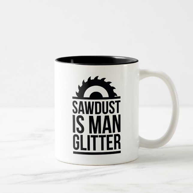 Sawdust Is Man Glitter Två-Tonad Mugg (Höger)