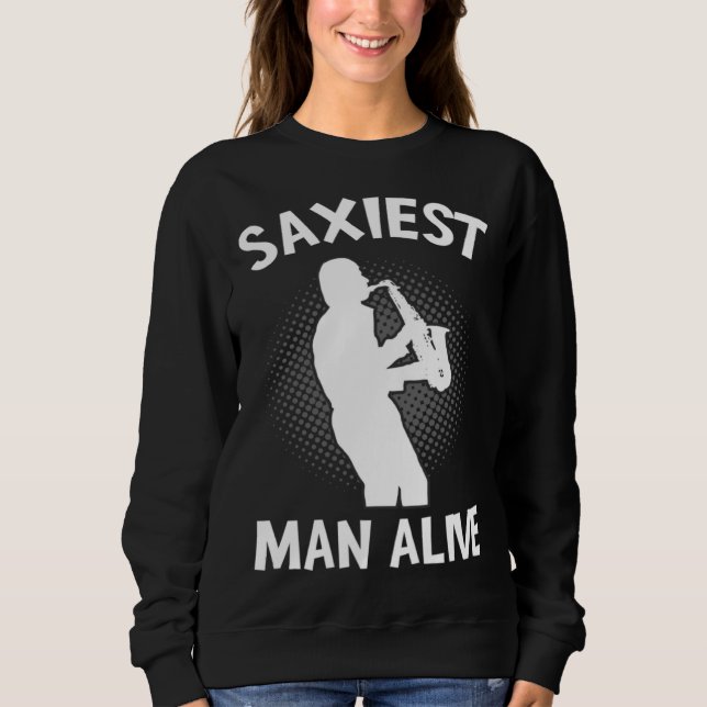 Saxiest Man Alive Saxophone  Music Pun Musician T Shirt (Framsida)