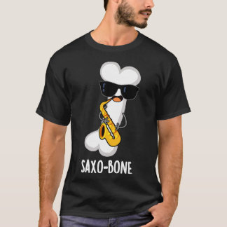 Saxobone Funny Bone Music Instrument Pun 1 T Shirt