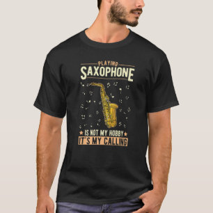 Saxofone Hobby Saxophone Player Saxophonist 2 T Shirt