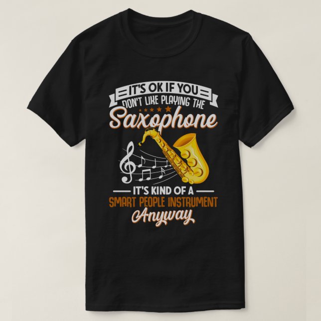 Saxophone Älskare Saxophone Player Musician Musica T Shirt (Design framsida)