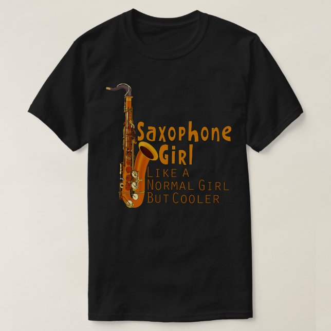 Saxophone Girl som en vanlig flicka men kylare T Shirt (Design framsida)