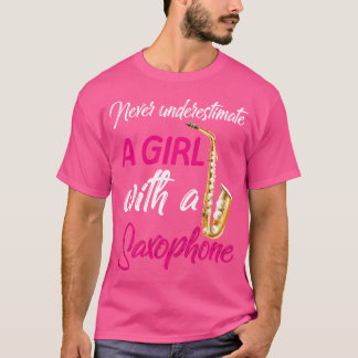 Saxophone Player Girls Saxophonist Sax Älskare Jaz T Shirt