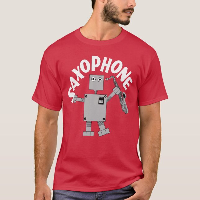 Saxophone Robot Text T Shirt (Framsida)