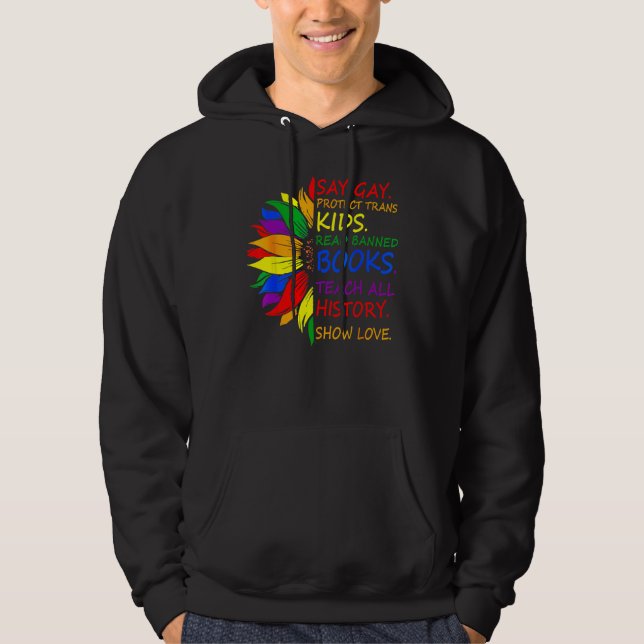 Say Gay Protect Trans Kids Read Banned Books LGBT  Hoodie (Framsida)