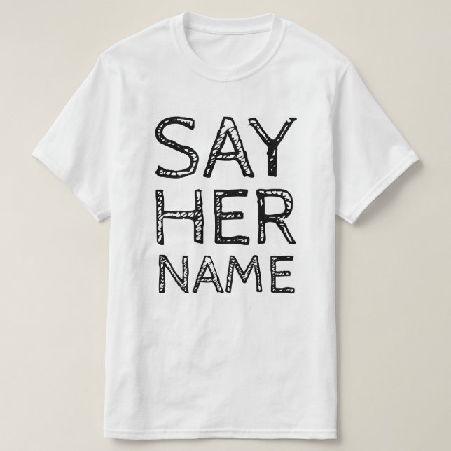 SAY HER NAMN TEE SHIRT (Design framsida)