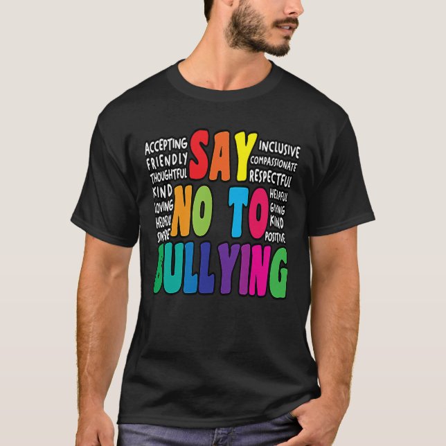 Say No To Bullying  Anti Bullying Movement T Shirt (Framsida)