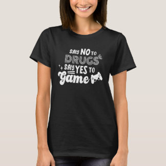 Say No To Drugs Say Yes To Game For Red Ribbon Wee T Shirt