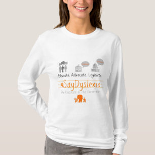 #SayDyslexiakvinna Lång-Muff T-tröja T Shirt
