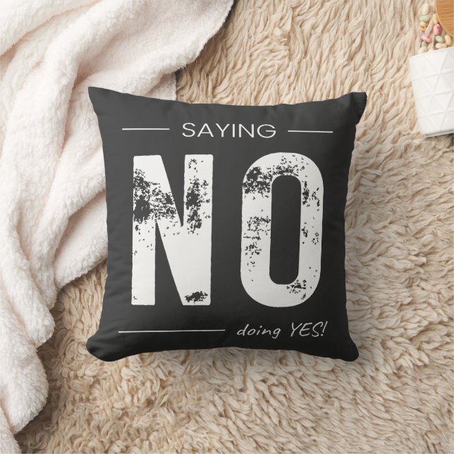 Saying NO, Doing YES! Sarcastic Humor Design Kudde (Filt)