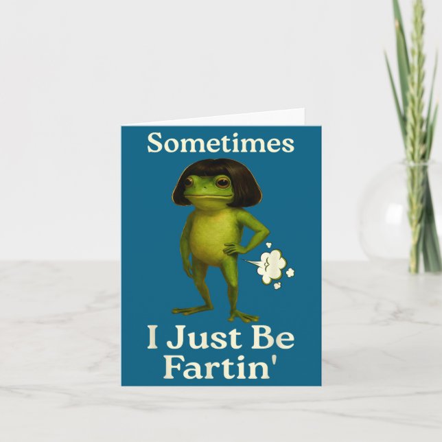 Saying Sometimes Just Fartin Frog Frog I Smile Kort (Framsida)