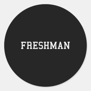 Says Freshman Tee Print Back to school Runt Klistermärke