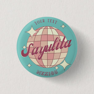 Sayulita Mexico Retro Vintage Party souvenir Knapp