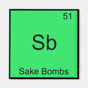 Sb - Sake Bombs Funny Chemistry Inslag Symbol Tee Magnet