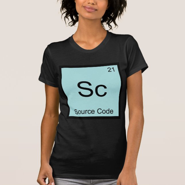 Sc - Källkod Roligt kemielementsymbol T Tee Shirt (Framsida)