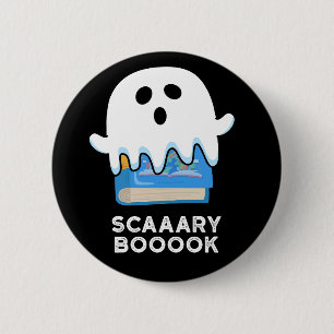 Scaaary Boook Funny Ghost Bok Pun Mörk BG Knapp