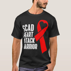 SCAD Heart Attack Survivor Health Warrior Awarenes T Shirt