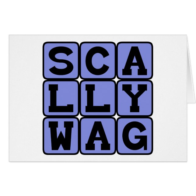 Scallywag, Mischievous Rascal Hälsningskort (Framsidan Horizontal)